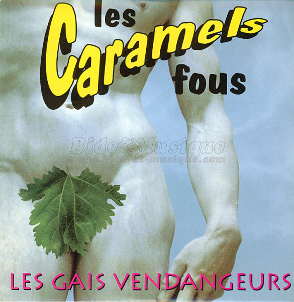Caramels Fous, Les - Apérobide, L'