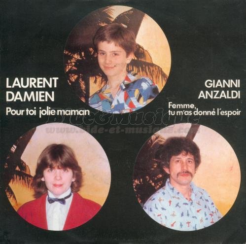 Laurent Damien - Bonne fête Maman !