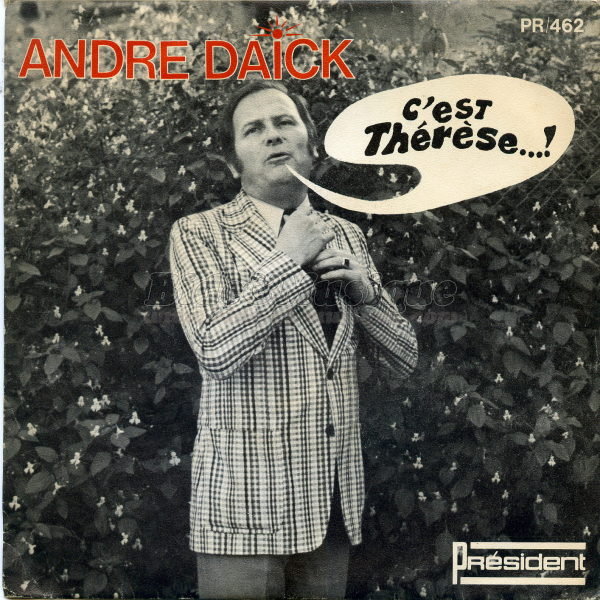 André Daick - C'est Thérèse...!