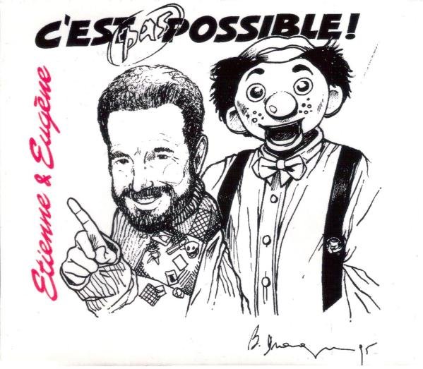 Etienne & Eugène - C'est pas possible !