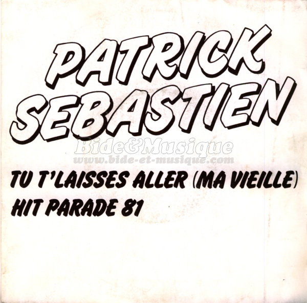 Patrick Sébastien - Ah, les parodies
