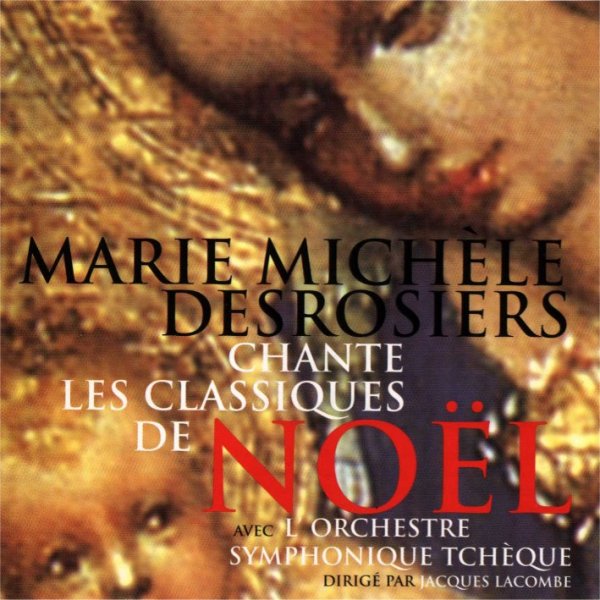 Marie-Michèle Desrosiers - Petit Papa Noël
