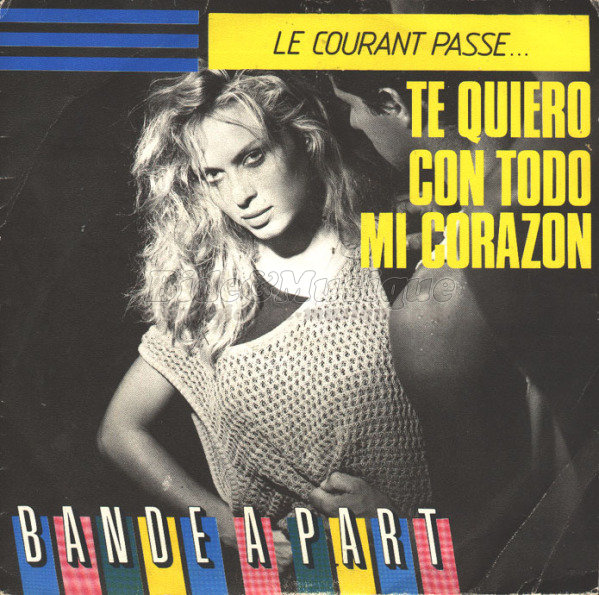 Bande à part - Le courant passe... Te quiero