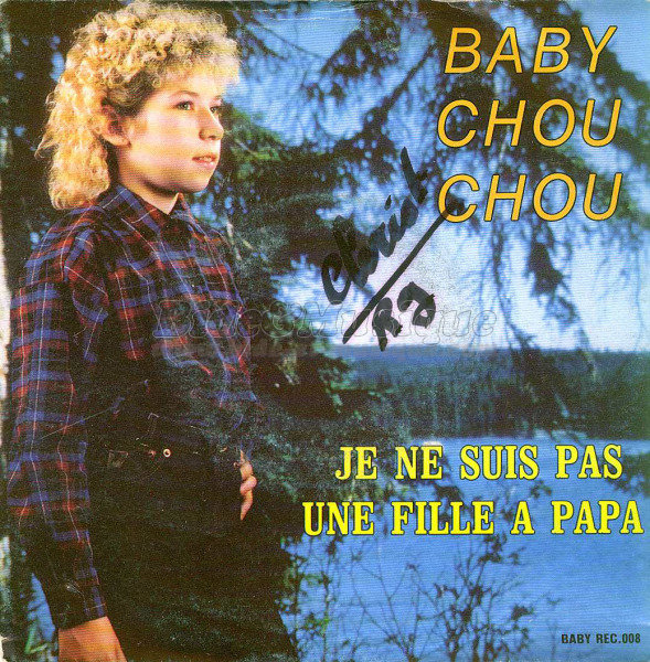 Baby Chouchou - Inécoutables, Les