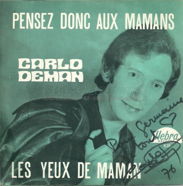 Carlo Deman - Bonne fête Maman !