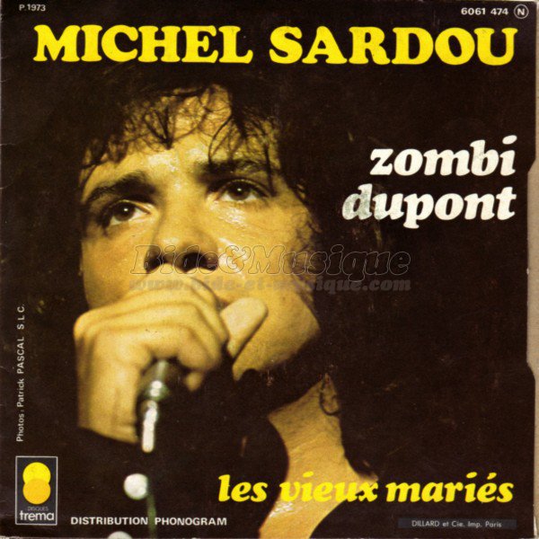 Michel Sardou - numéros 1 de B&M, Les