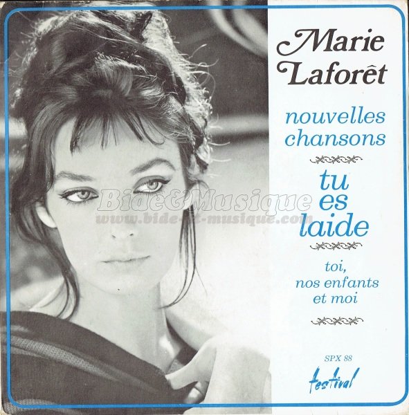 Marie Laforêt - Tu es laide