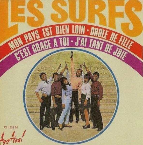 Les Surfs - C'est grâce à toi