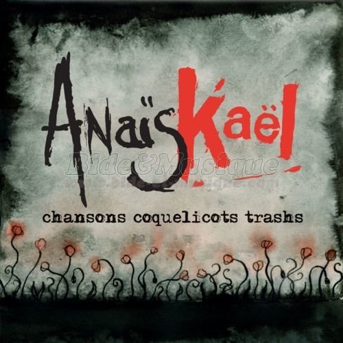 Anaïs Kaël - Bide 2000