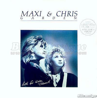 Maxi & Chris Garden - Lied für einen freund