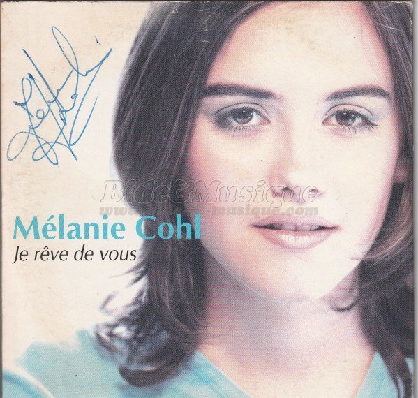 Mélanie Cohl - Je rêve de vous