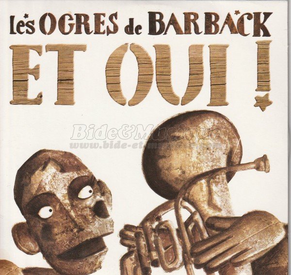 Ogres de Barback, Les - Beaux Biduos