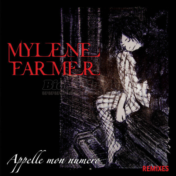 Mylène Farmer - Appelle mon numéro
