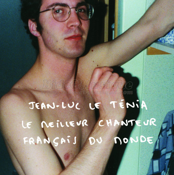 Jean-Luc le Ténia - Bertrand Cantat