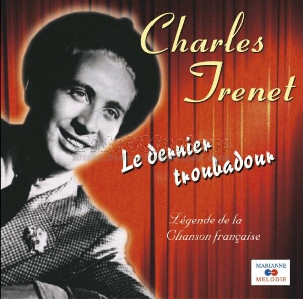 Charles Trenet - Bides à l'ancienne