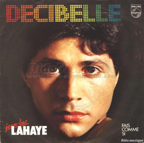Jean-Luc Lahaye - Décibelle