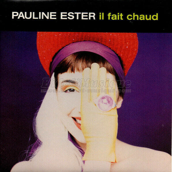 Pauline Ester - bides de l'été, Les