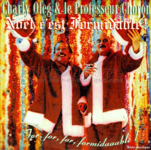 Charly Oleg et le Professeur Choron - C'est la belle nuit de Noël sur B&M
