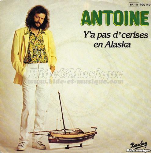 Antoine - La Croisière Bidesque s'amuse