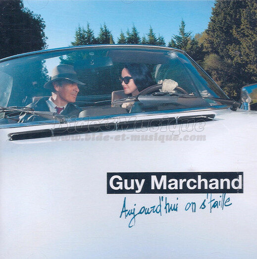 Guy Marchand - B&M chante votre prénom