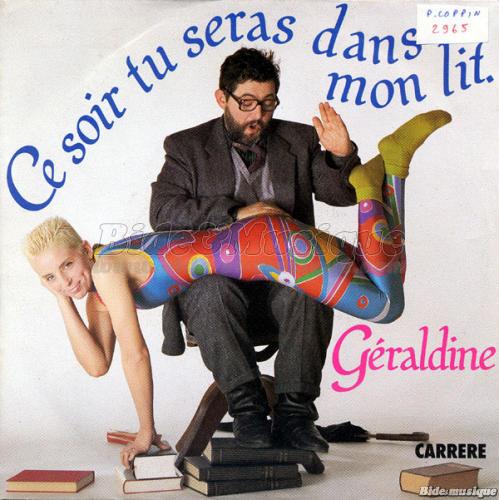 Géraldine - Ce soir tu seras dans mon lit