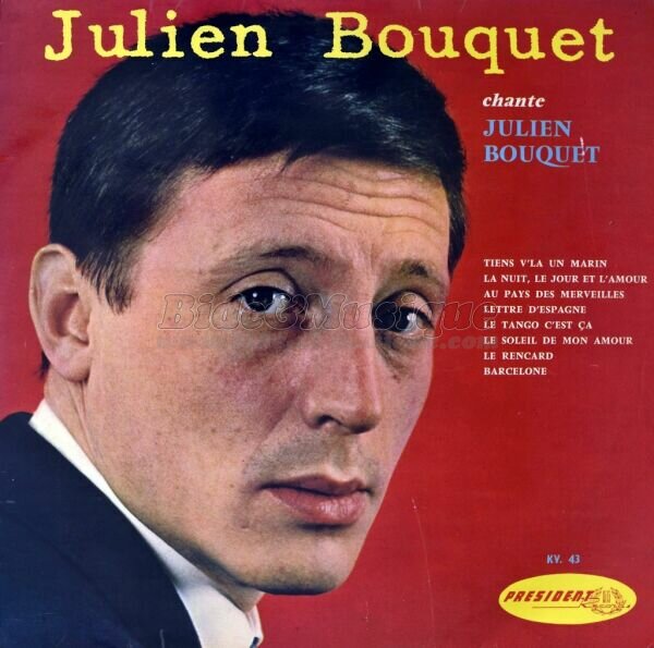 Julien Bouquet - La Croisière Bidesque s'amuse