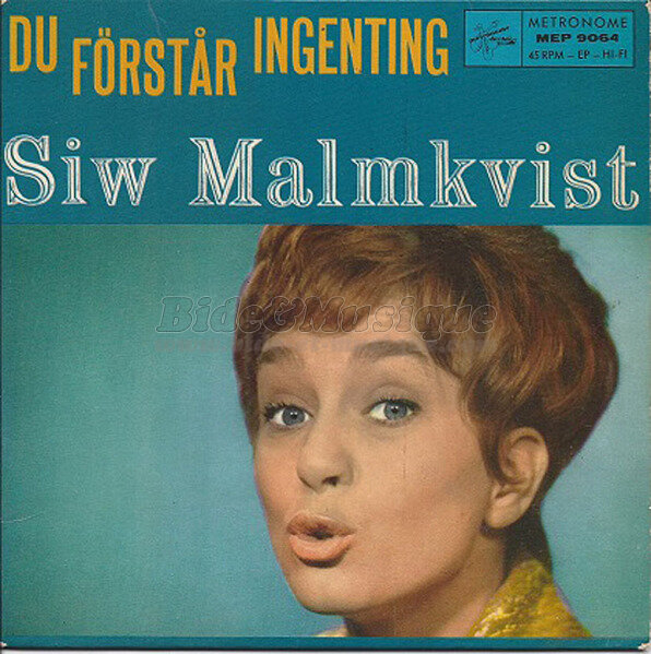 Siw Malmkvist - �…h din uschling