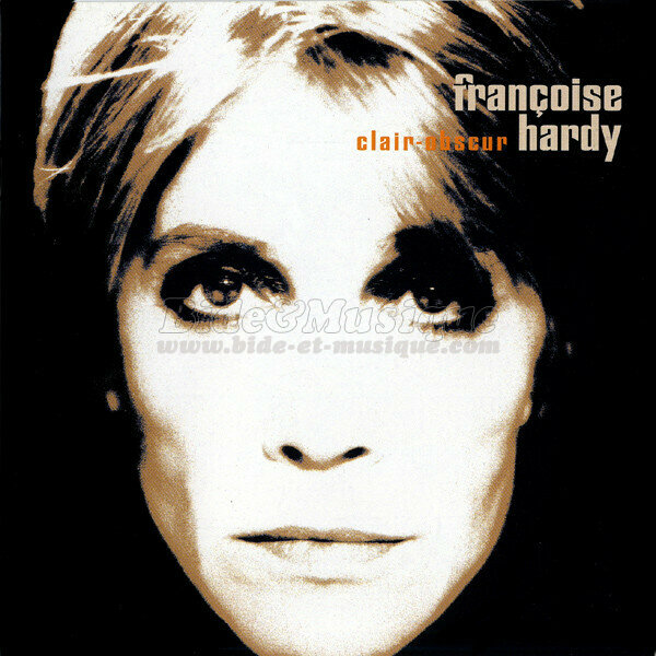 Françoise Hardy - Contre vents et marées