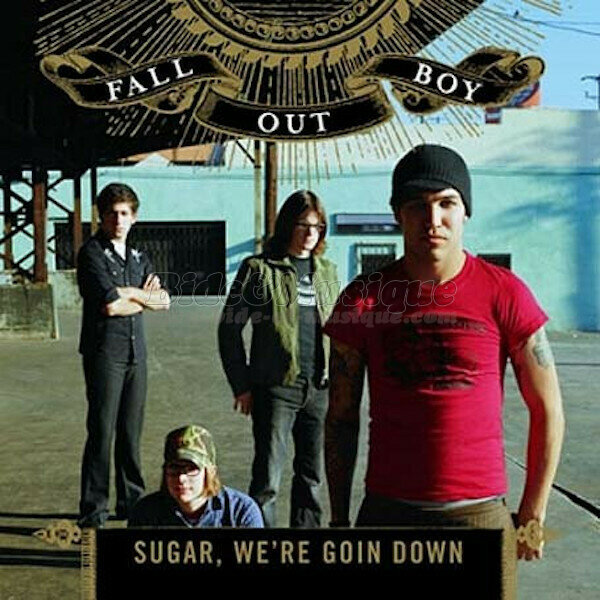 Fall Out Boy - Sugar we're goin' down