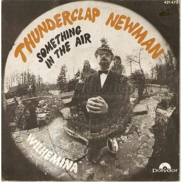 Thunderclap Newman - Something in the Air