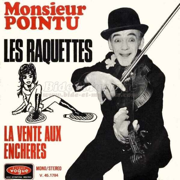Monsieur Pointu - La vente aux enchères