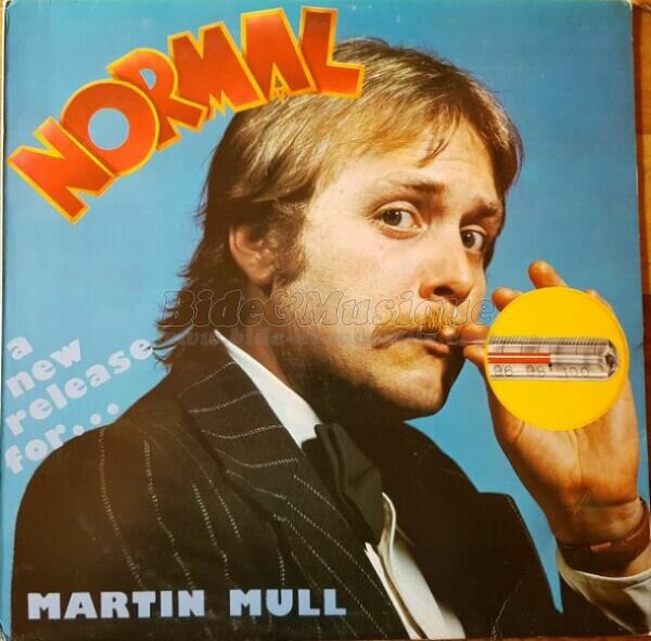 Martin Mull - Messe bidesque, La