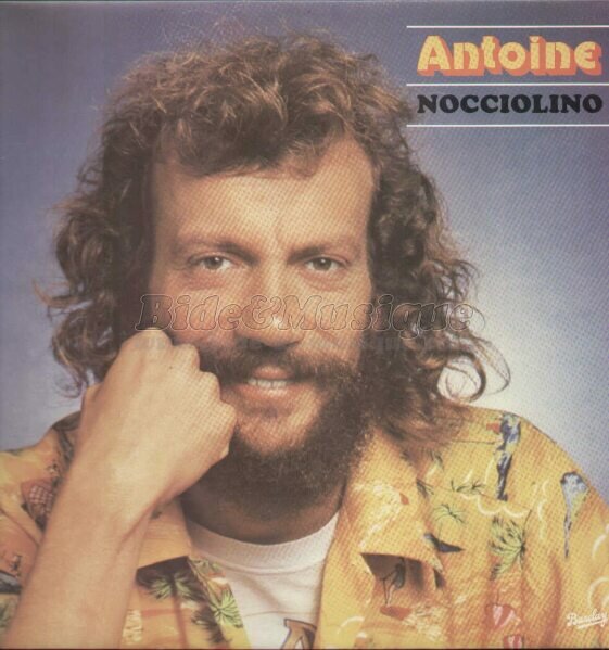 Antoine - La Croisière Bidesque s'amuse