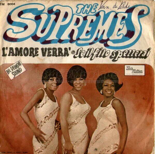 Supremes, The - Forza Bide & Musica