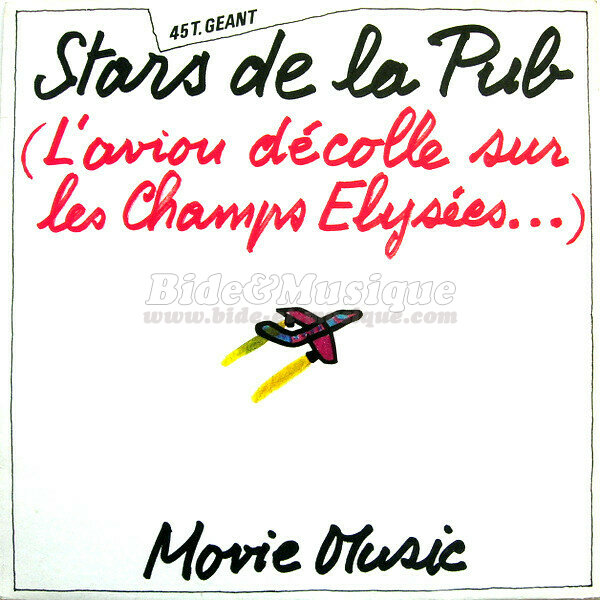 Movie Music - Stars de la pub (L'avion décolle sur les Champs-Élysées) version maxi