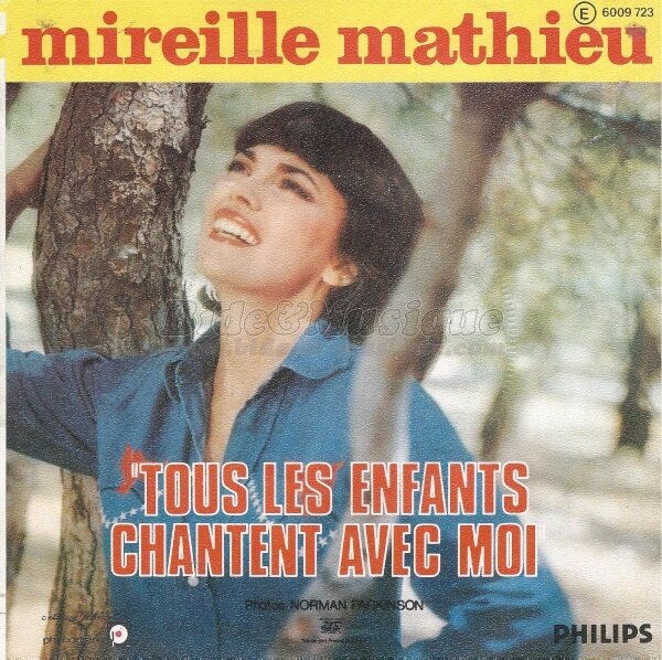 Mireille Mathieu - Tous les enfants chantent avec moi