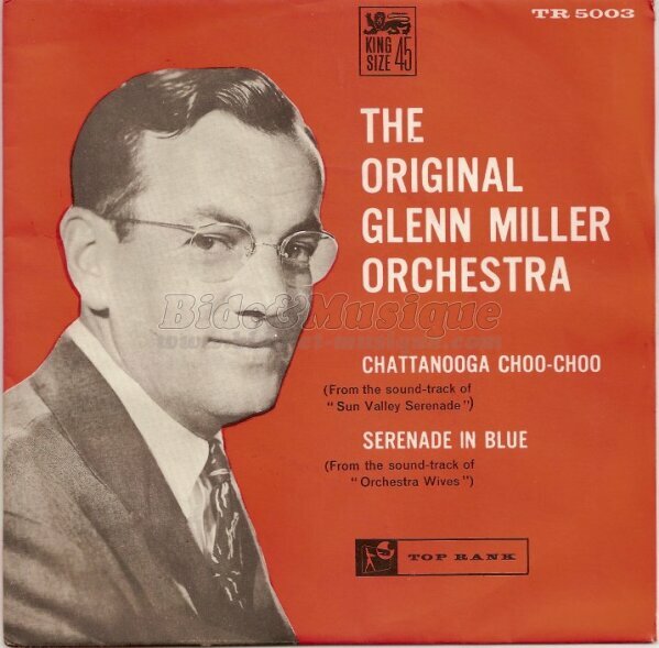 Glenn Miller with Tex Beneke and the Four Modernaires - B.O.F. : Bides Originaux de Films