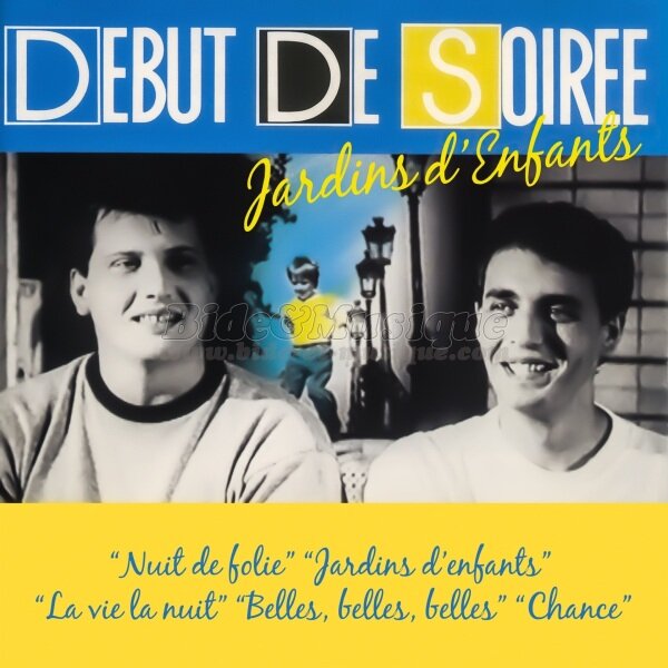 Début de Soirée - Refrain d'enfer