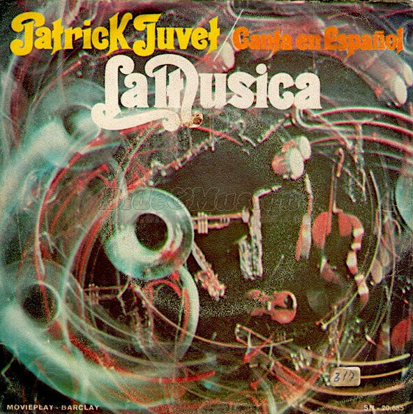 Patrick Juvet - Olé, c'est l'español !