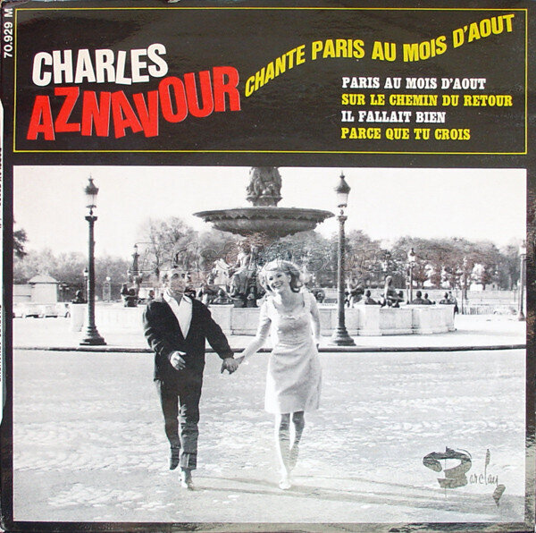 Charles Aznavour - Paris au mois d'Août