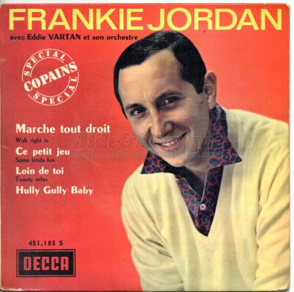 Frankie Jordan - Marche tout droit