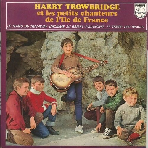 Harry Trowbridge & Les petits chanteurs de I'Ile de France - Bidomnibus, Le
