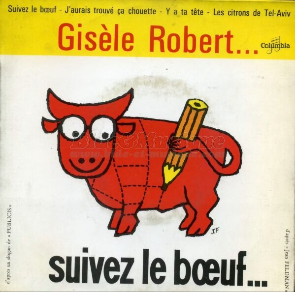 Gisèle Robert - Suivez le b&oelig;uf