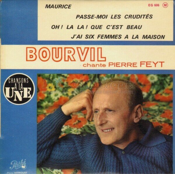 Bourvil - Passe-moi les crudités