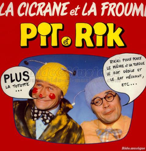 Pit et Rik - Pléiade de B&M, La