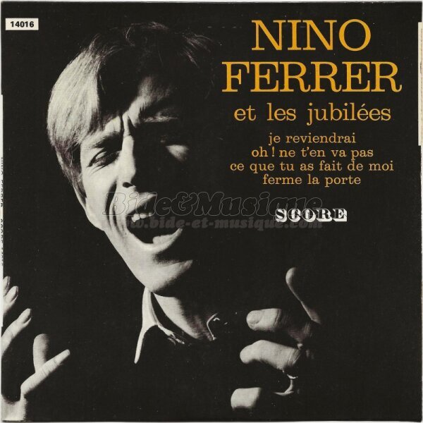 Nino Ferrer et les Jubillees - Oh ne t'en vas pas