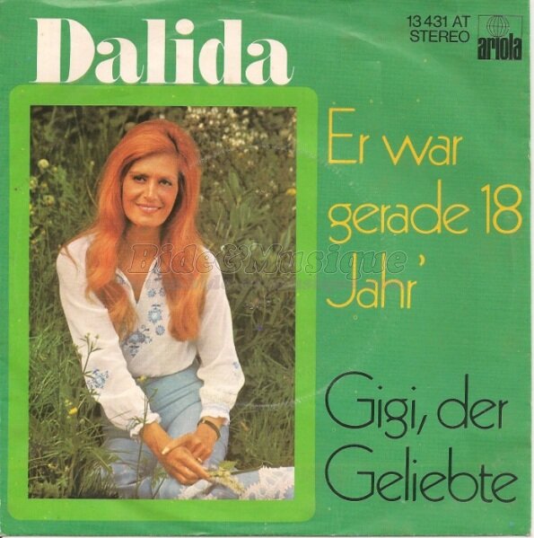 Dalida - Er war gerade 18 Jahr'