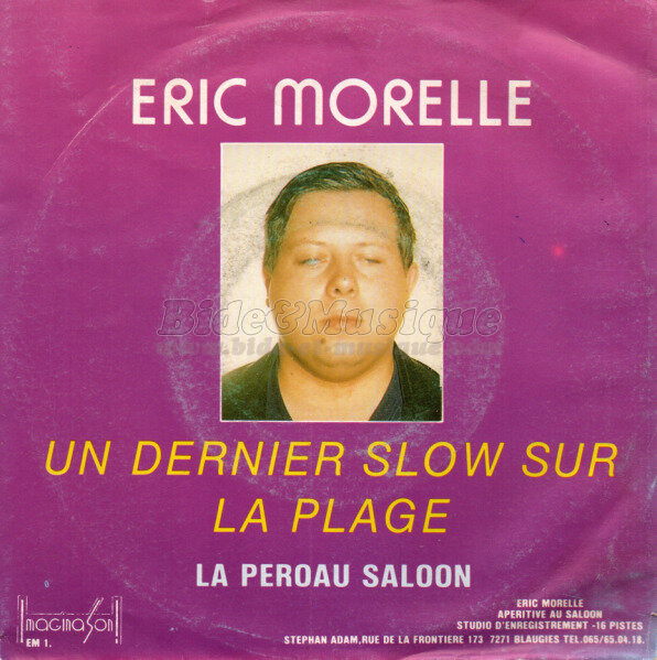 Eric Morelle - Instruments du bide, Les