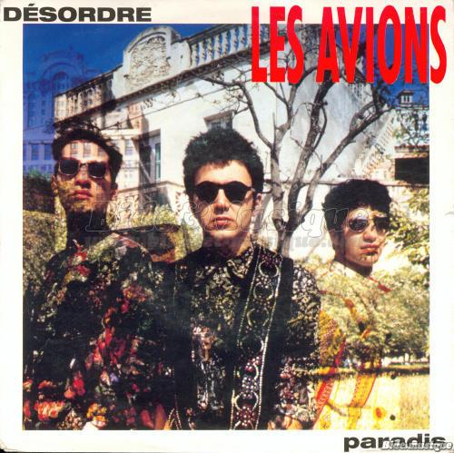 Avions, Les - Désordre