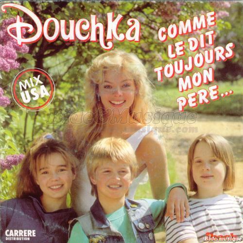 Douchka - Bonne fête Papa !
